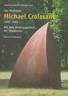 Der Bildhauer Michael Croissant